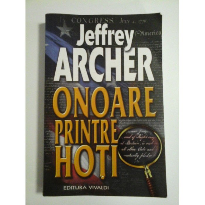 ONOARE PRINTRE HOTI - JEFFREY ARCHER ONOARE PRINTRE HOTI - JEFFREY ARCHER